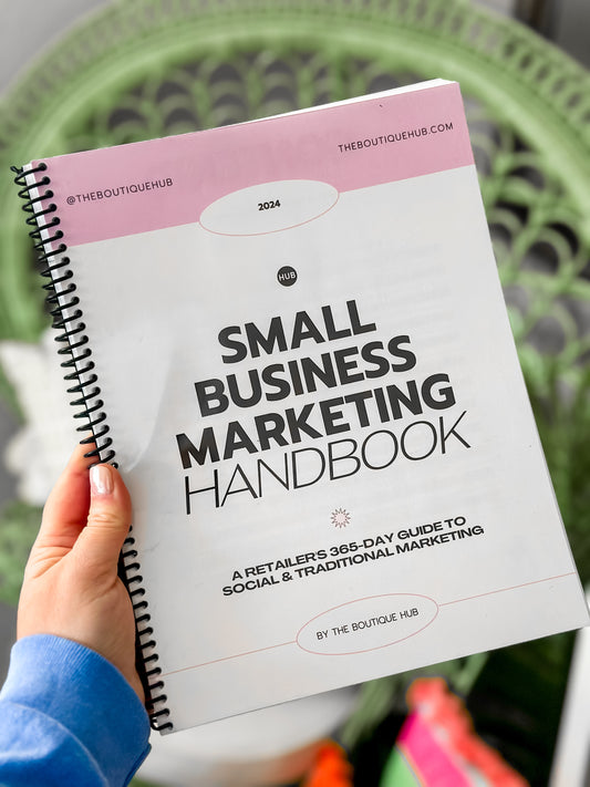 Small Business Marketing Handbook - The Boutique Hub